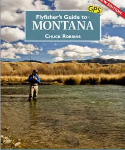 Wilderness Adventures Press Books Fly Fishers Guide To Montana